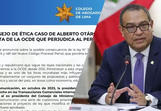 El Colegio de Abogados verá caso de Alberto Otárola por ocultar carta de la OCDE