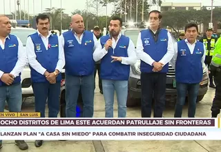 Distritos de Lima Este pondrán en marcha patrullaje sin fronteras