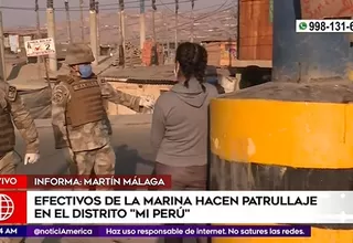 Mi Perú: Marina de Guerra realizó patrullaje en calles del distrito