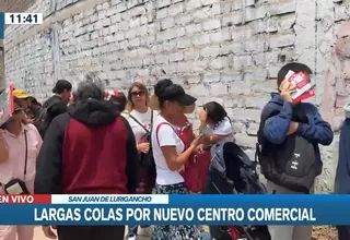 San Juan de Lurigancho: Largas colas por nuevo centro comercial 