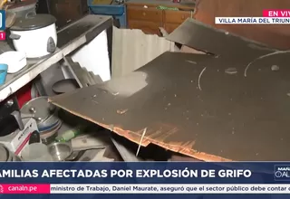 Villa María del Triunfo: Un fallecido, más de 40 heridos y decenas de familias afectadas por explosión en grifo