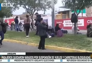 Arequipa: Pasajeros quedaron varados por suspensión de vuelos y carreteras bloqueadas