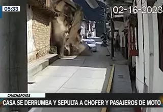 Chachapoyas: Casa se derrumbó y sepultó a chofer y pasajeros de moto